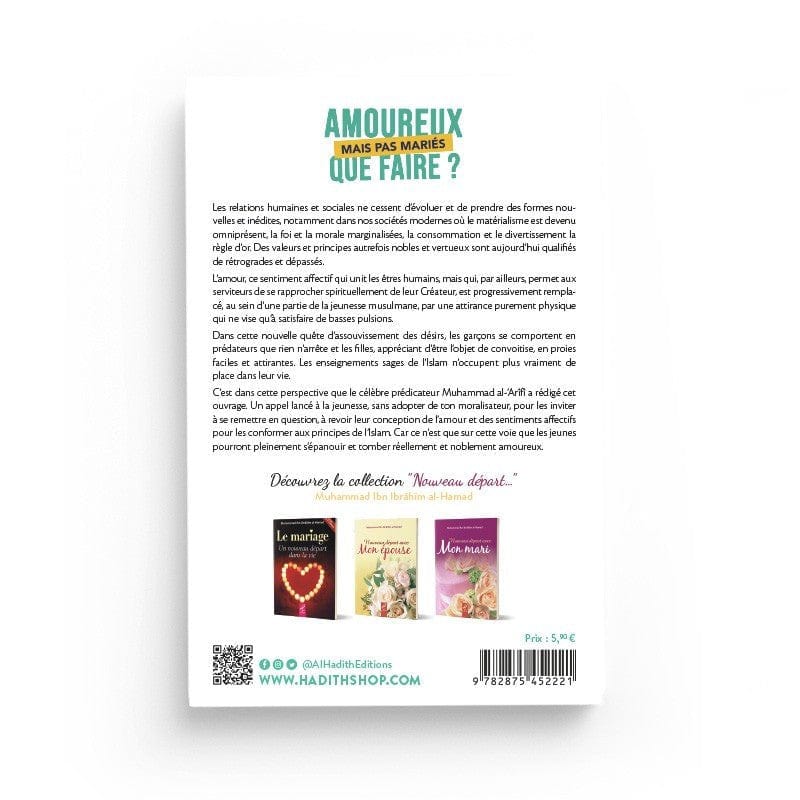 Amoureux mais pas mariés que faire? - Muhammad al-'Arîfî Al-Hadîth Livre Islam Mariage 9782875452221 Librairie Musulmane Al-imen