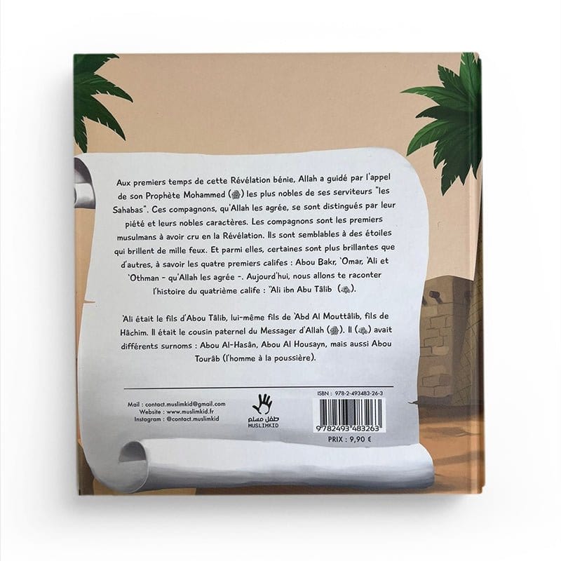 L'histoire de Ali ibn Abu Tâlib - 7 / 12 ans - MuslimKid MuslimKid Livre Islam Enfant 9782493483263 Librairie Musulmane Al-imen