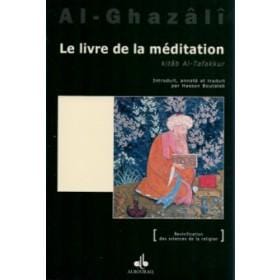 Le livre de la méditation Al Bouraq Livre > Islam > Foi et Spiritualité 9782841616800 Librairie Musulmane Al-imen