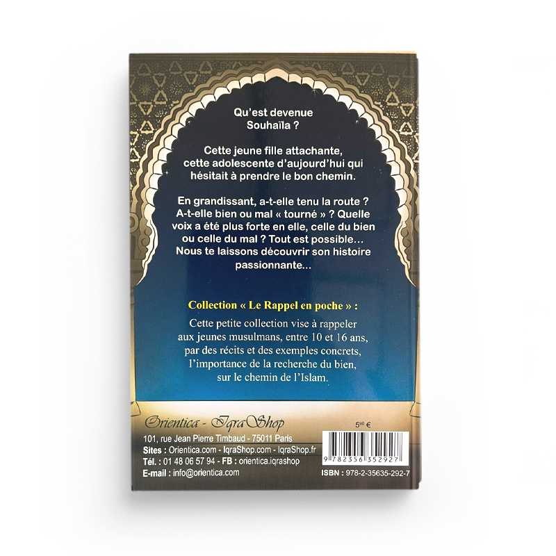 Le Rappel en poche N°4 : Souhaïla - Les deux voies Orientica Livre > Islam 9782356352927 Librairie Musulmane Al-imen