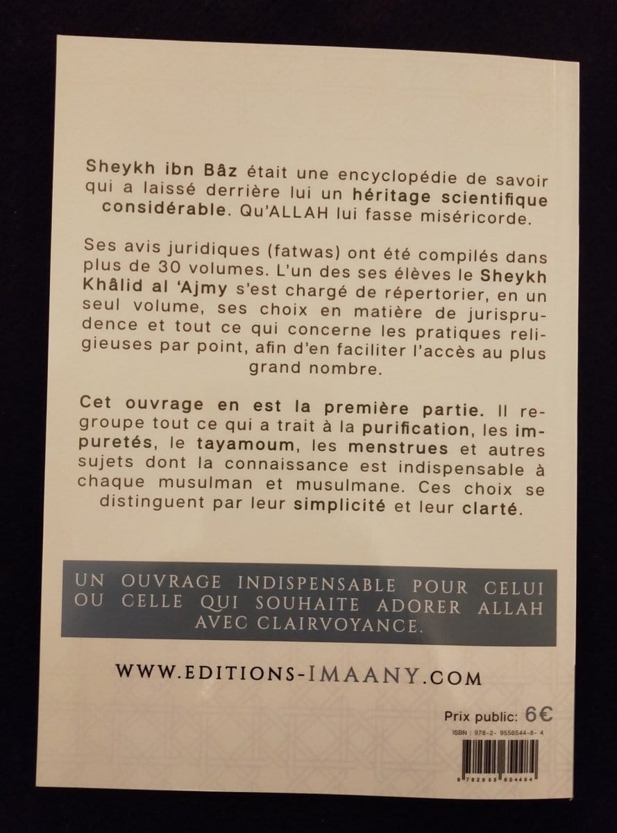 Les avis juridiques de sheykh Ibn Baz 1 - Livre de la Purification Al-imen Livre Islam 9782955654484 Librairie Musulmane Al-imen