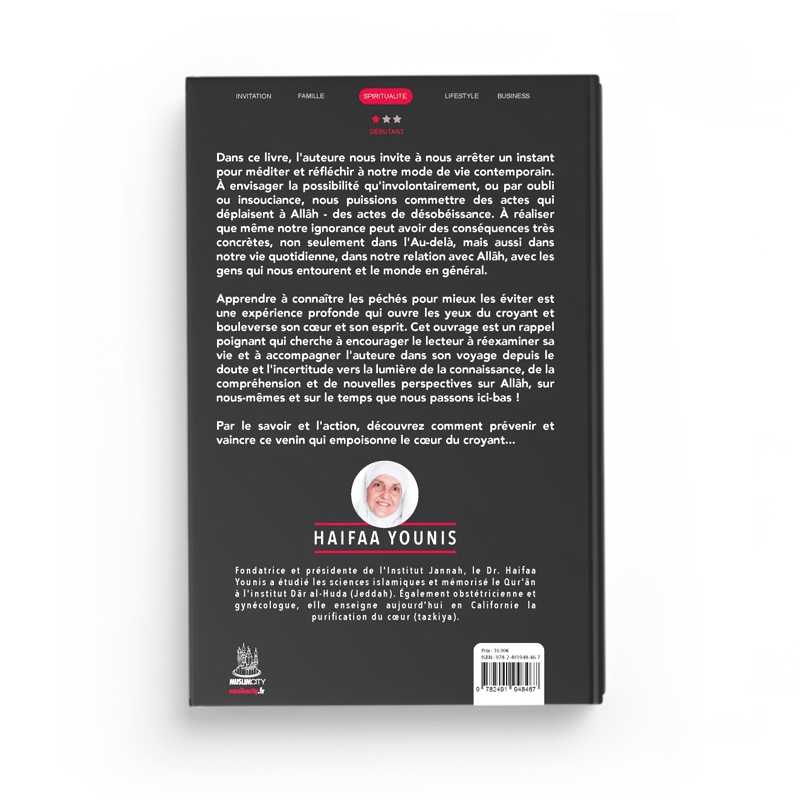 Les péchés – Le poison du coeur (Haifaa Younis) MuslimCity Livre > Islam > Tawhid / Aqidah (Croyance) 9782491948467 Librairie Musulmane Al-imen