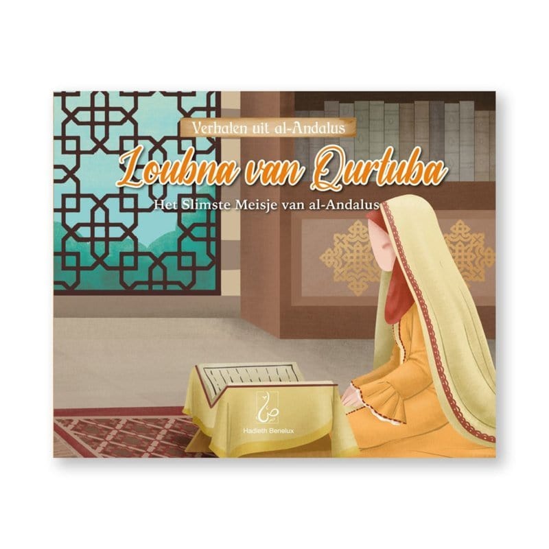 Verhalen Uit Al-Andalus - Loubna Van Qurtuba Nederlands Boeken > Islam 9789083164342 Librairie Musulmane Al-imen