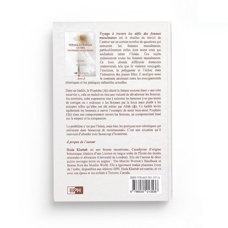 Voyage À Travers Les Défis Des Femmes Musulmanes, De Huda Khattab - Editions IIPH IIPH Livre Islam Femme 9786035013536 Librairie Musulmane Al-imen