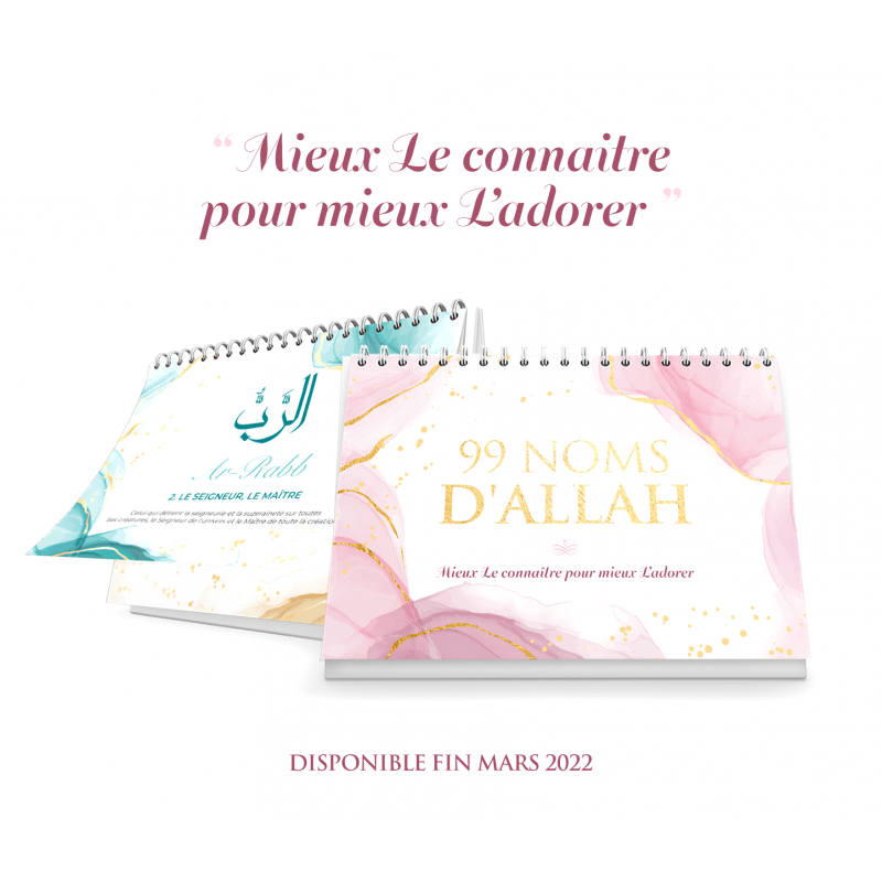 99 noms d'Allah - Mieux Le connaître pour mieux L'adorer - Calendrier chevalet Al-Hadîth Calendriers, organiseurs et agendas Librairie Musulmane Al-imen