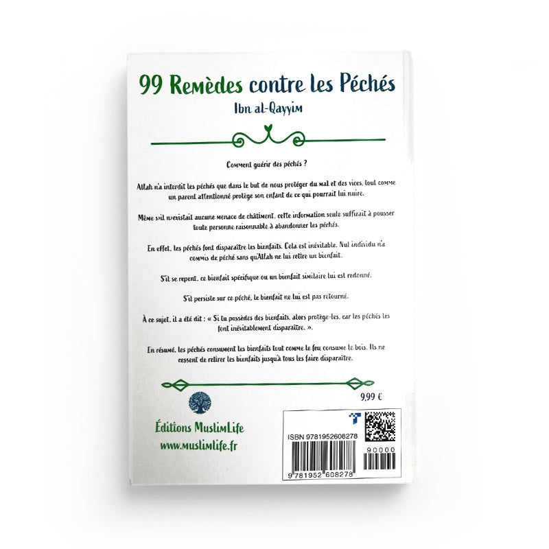 99 Remèdes contre les Péchés - Ibn al-Qayyim - Editions Muslim Life