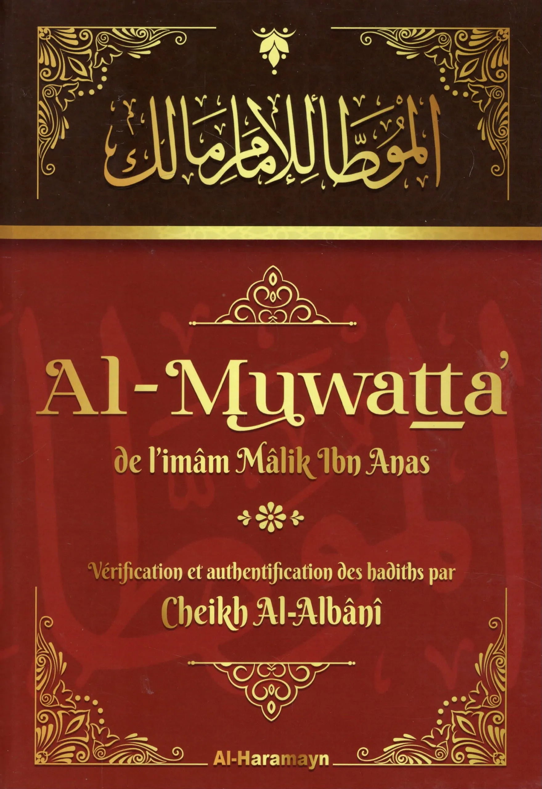 Al Muwatta' (Imam Mâlik) par Cheikh Al-Albânî - Éditions Al-Haramayn - Couverture du Livre