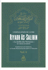 L’explication du livre Riyadh As-Salihin (Volume 2) du Cheikh Muhammad Al-‘Uthaymîn - Éditions Minhaj An-Nubuwwah