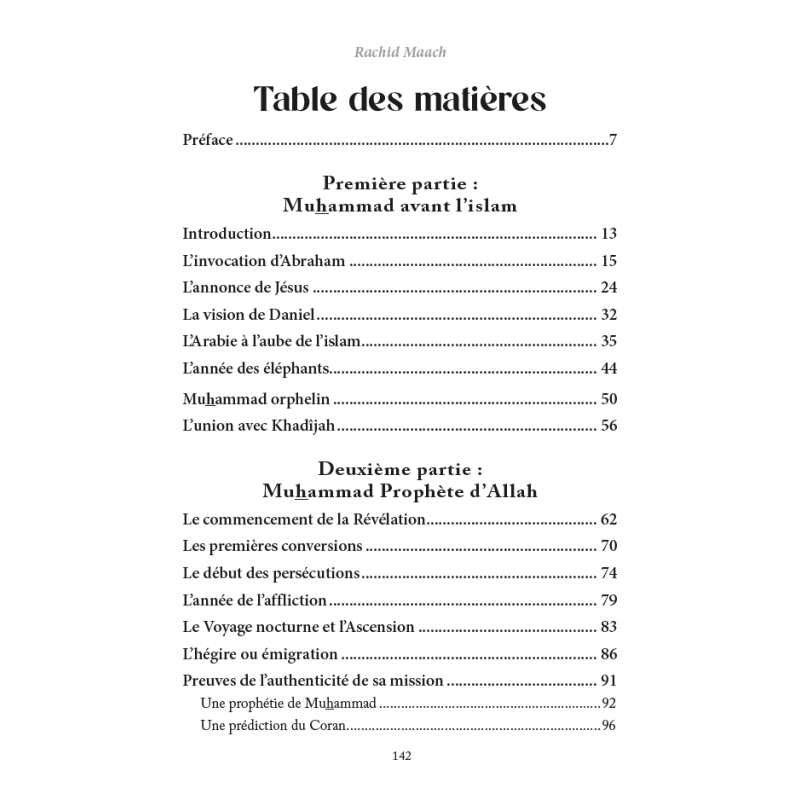 La vie de Muhammad à la lumière du Coran et des deux recueils authentiques - Par Rachid Maach - Éditions Al-Hadîth - Table des matières