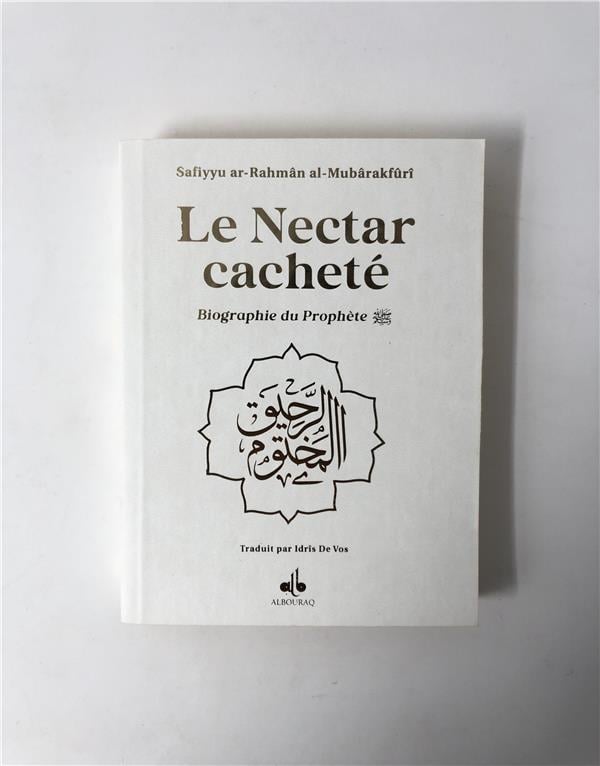 Le Nectar cachete : Biographie du prophète Muhammad (bsl) Arc-en-ciel - format poche (12x17) par Al-Mubarakfuri Safiyyu Ar-Rahman - Blanc - Albouraq