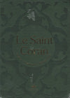 Le Saint Coran Vert Foncé (Arabe - Français - Phonétique) - Éditions Al Bouraq