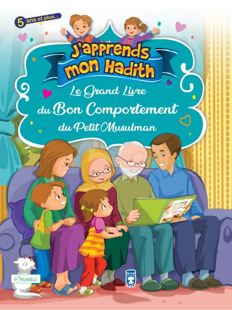 Le grand livre du bon comportement du petit Musulman de la Collection :