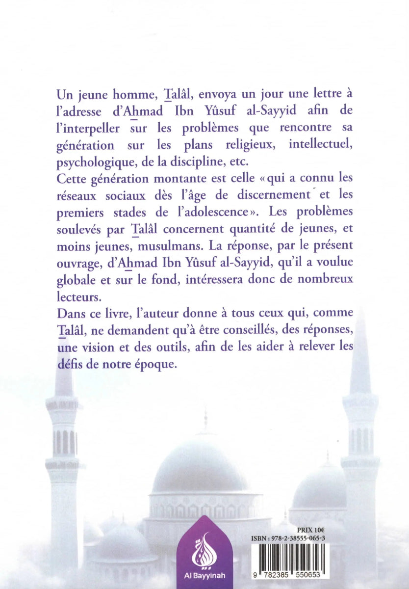 À la génération montante - Ahmad Ibn Yûsuf al - Sayyid - Éditions Al Bayyinah Al - imen