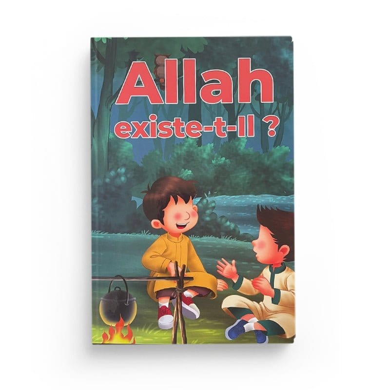 Allah existe-t-il ? - Éditions Amana Éditions Amana Livre Islam Enfant 9782493483300 Librairie Musulmane Al-imen