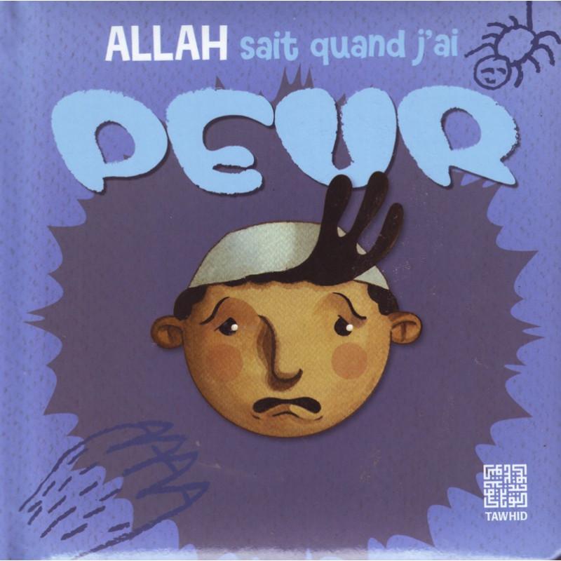 Allah sait quand j'ai peur Al - imen