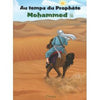 Au Temps Du Prophète Mohammed (Sws), De Amina Rekad - Espace Enfants par Orientica disponible chez Al - imen