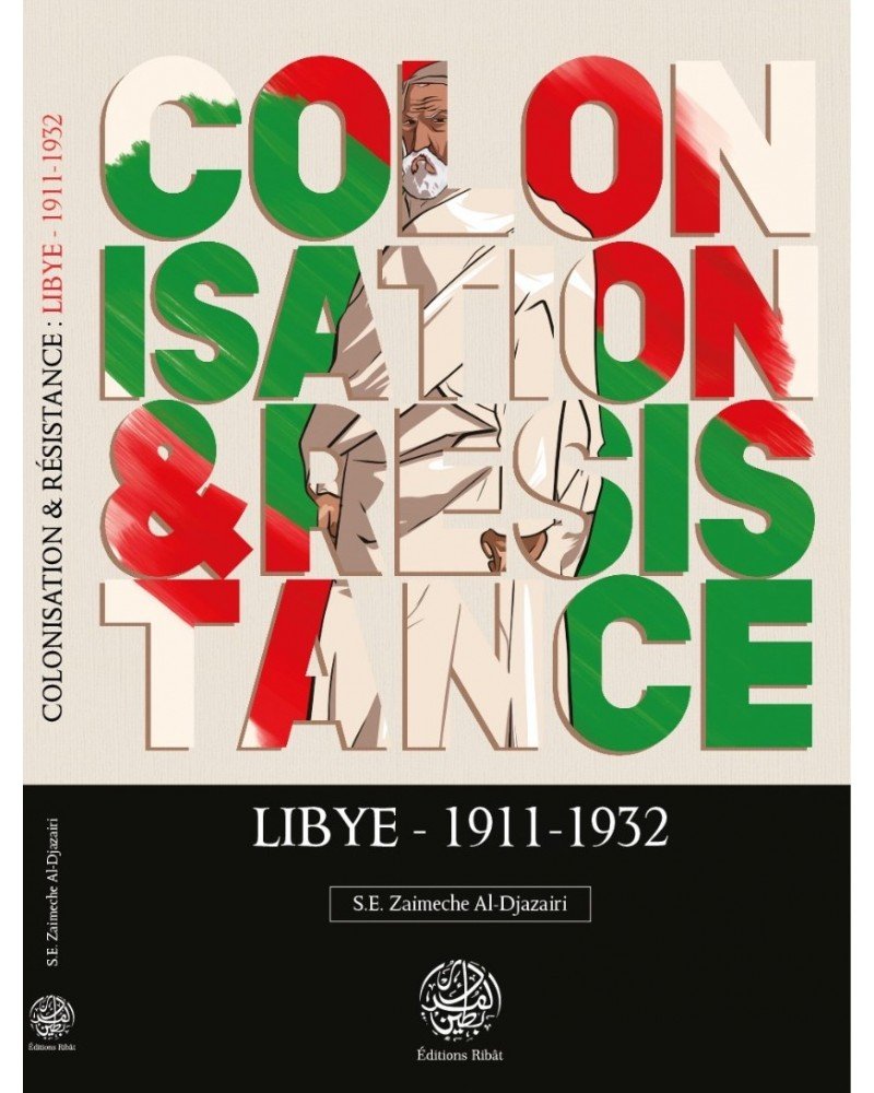 Colonisation & Résistance : Libye Al - imen