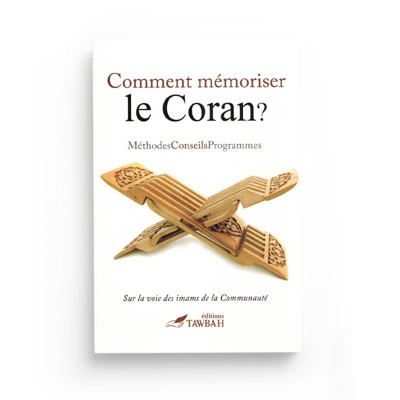 Comment mémoriser le Coran ? Méthodes, conseils et programmes disponible chez Al - imen