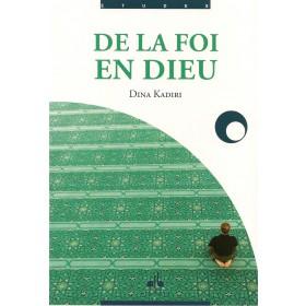 De la foi en Dieu - Livres par édition par Al Bouraq disponible chez Al - imen