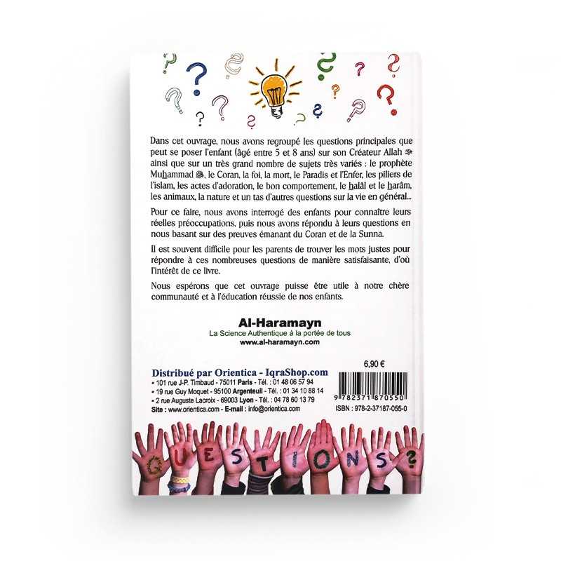 Dis, c’est qui Allah ? Questions d’enfants et leurs réponses (5/8 ans) Al - imen