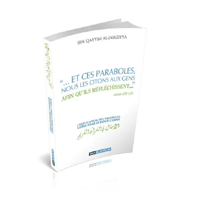 Et ces paraboles , nous les citons aux gens afin qu’ils réfléchissent … S59 v21 disponible chez Al - imen