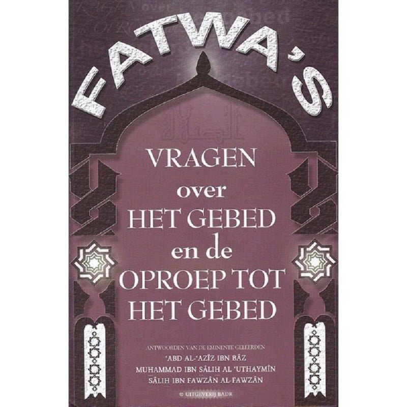 Fatwas vragen over het gebed Al - imen