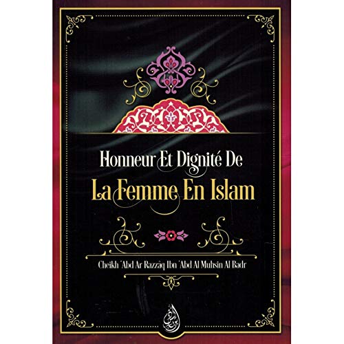 Honneur Et Dignité De La Femme En Islam Al - imen