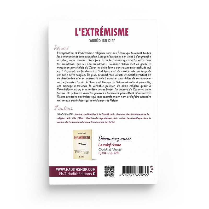 L'extrémisme - Abbûd Ibn Dir - Editions al-hadith