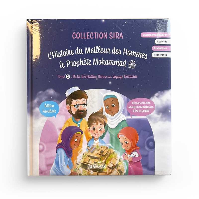 L'histoire du meilleur des Hommes : le Prophète Mohammad - Tome 2 : De la révélation Divine au voyage Nocturne par Said Chadhouli Al-Qamar Livre > Islam > Biographie 9782490681204 Librairie Musulmane Al-imen
