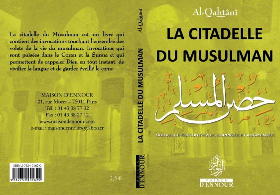 La citadelle du musulman - Ennour Vert La citadelle du musulman vert - Livres par édition par Maison d'Ennour disponible chez Al - imen