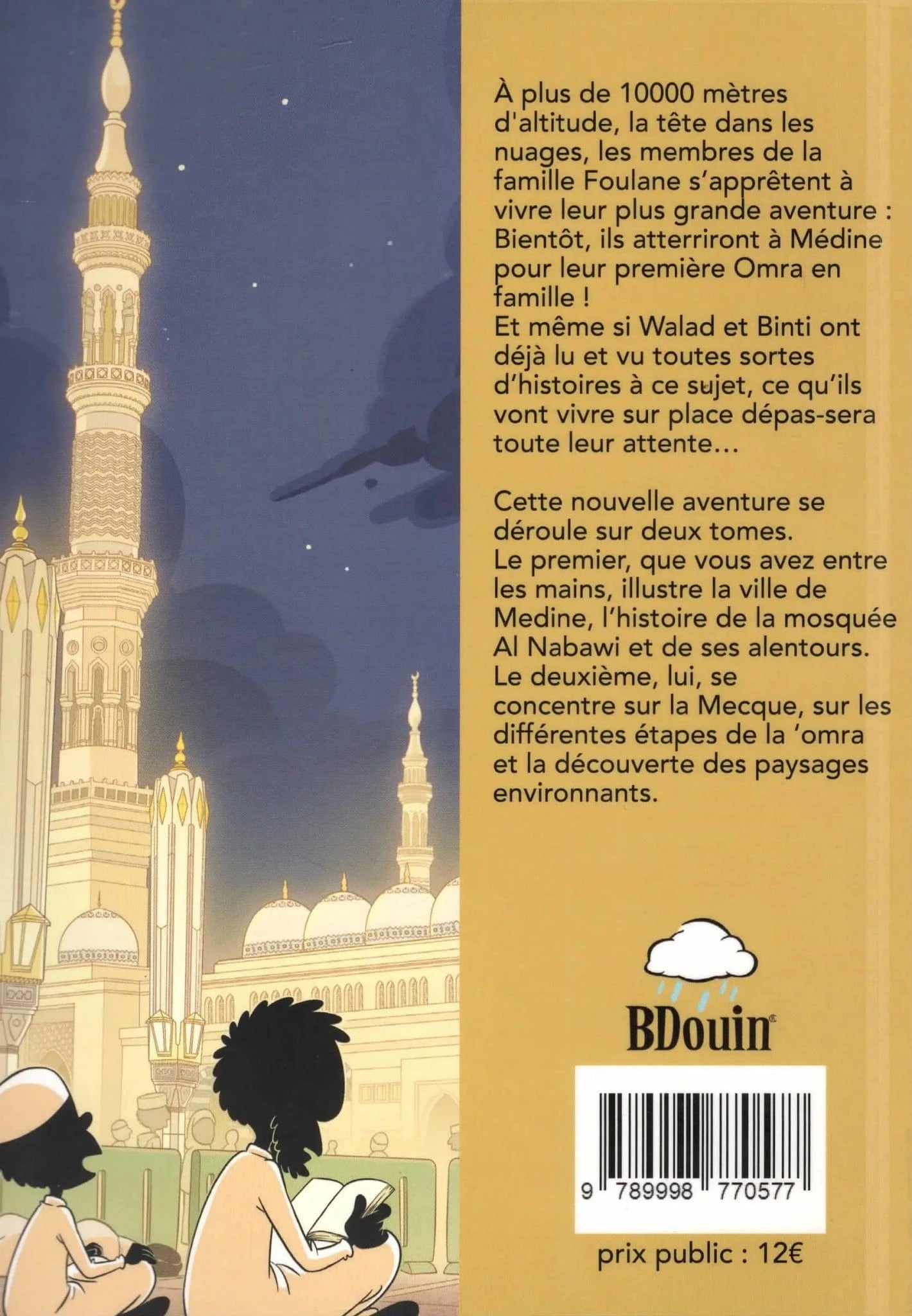 La famille Foulane (Tome 10) – En ‘Omra (Partie 1 : Madinah) de Norédine Allam BDouin Livre Islam Enfant 9789998770577 Librairie Musulmane Al-imen