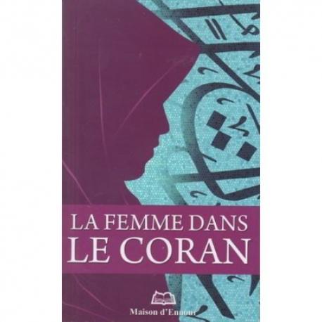 La femme dans le Coran Maison d'Ennour Livre Islam Femme 9782910891664 Librairie Musulmane Al-imen