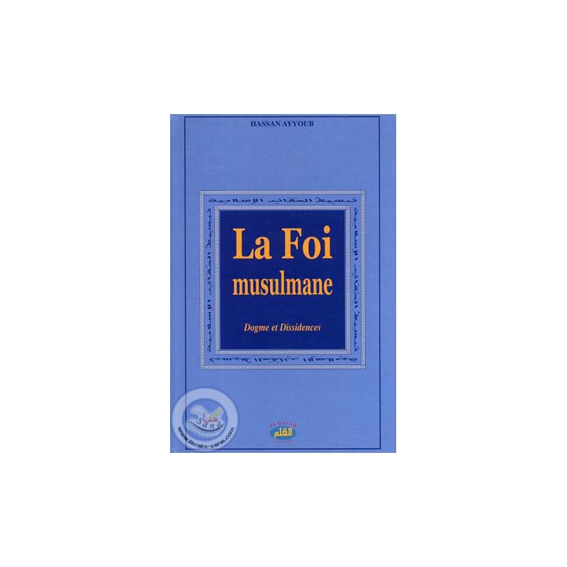 La Foi Musulmane disponible chez Al - imen