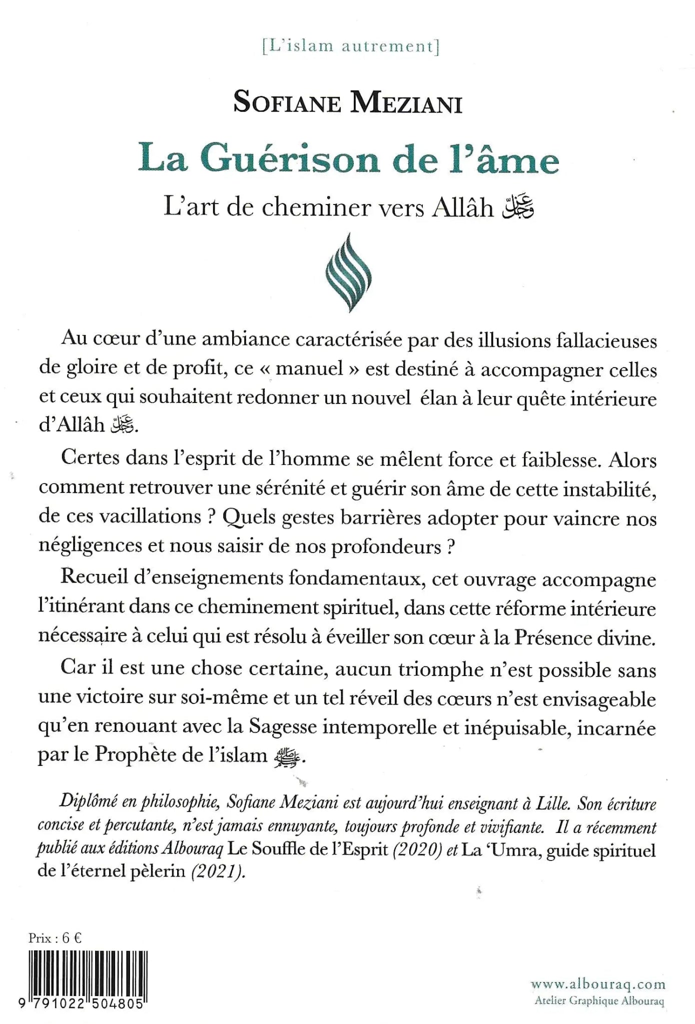 La guérison de l’âme – L’art de cheminer vers Allah - Livres par édition par Al Bouraq disponible chez Al - imen