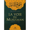 La voie du musulman - format poche (17X12 cm) - français d'après Abu Bakr Al - Jazairi Al - imen