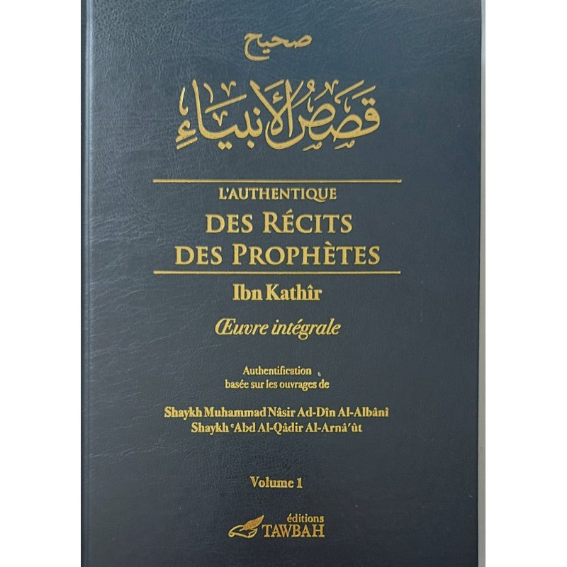 L'authentique des récits des prophètes (2 volumes) ni disponible chez Al - imen