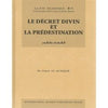 Le décret divin et la prédestination Tome 8 - القضاء و القدر disponible chez Al - imen