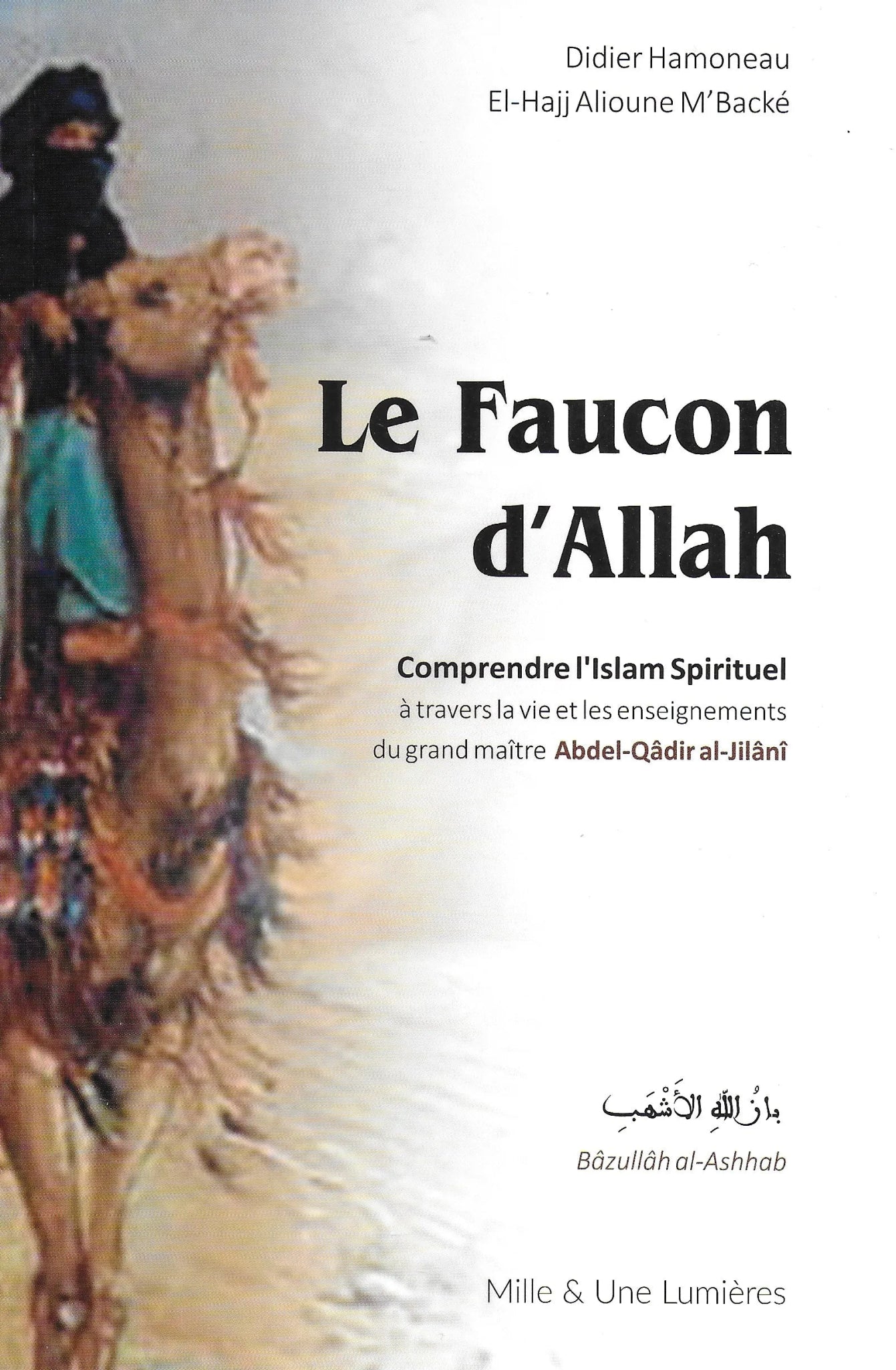 Le Faucon d’Allah Al - imen