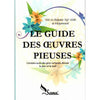 Le guide des œuvres pieuses, de 'Abd Ar - Rahmân 'Atâ Allâh al - Muhammadî (Version Poche) - Sabil disponible chez Al - imen