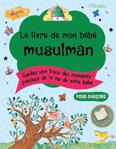 Le livre de mon bébé musulman (Bleu pour garçons) Orientica Livre Islam Enfant 9789386589033 Librairie Musulmane Al-imen