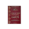 Le livre du Tawhîd - L'Unicité d’Allah (Bilingue français/arabe) - Kitâb At - Tawhîd Al - imen