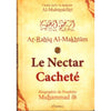 Le Nectar Cacheté - Ar - Rahîq Al - Makhtoum disponible chez Al - imen