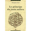 Le principe du juste milieu Al - imen