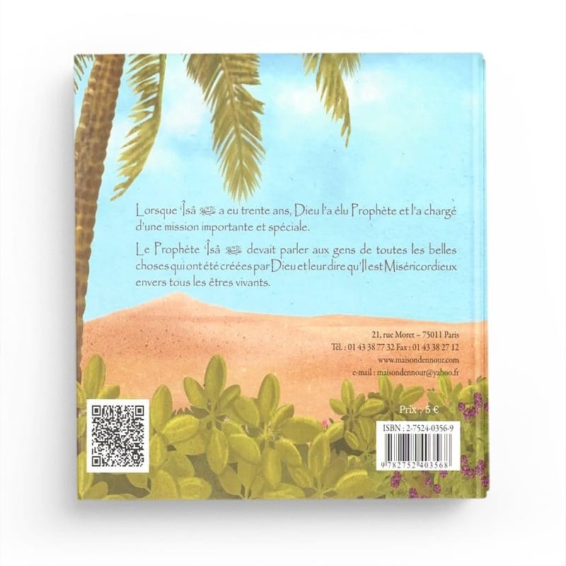 Le prophète Jésus (Îsâ) - Elif Santur Maison d'Ennour Livre Islam Enfant 9782752403568 Librairie Musulmane Al-imen