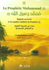 Le prophète Muhammad Regards sur la vie et les qualités sublimes du Prophète (sws) - Livres par édition par Al Bouraq disponible chez Al - imen