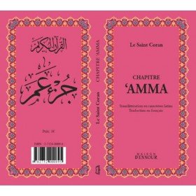 Le Saint Coran Chapitre Amma (francais - arabe avec translitération phonétique) - Livres par édition par Maison d'Ennour disponible chez Al - imen