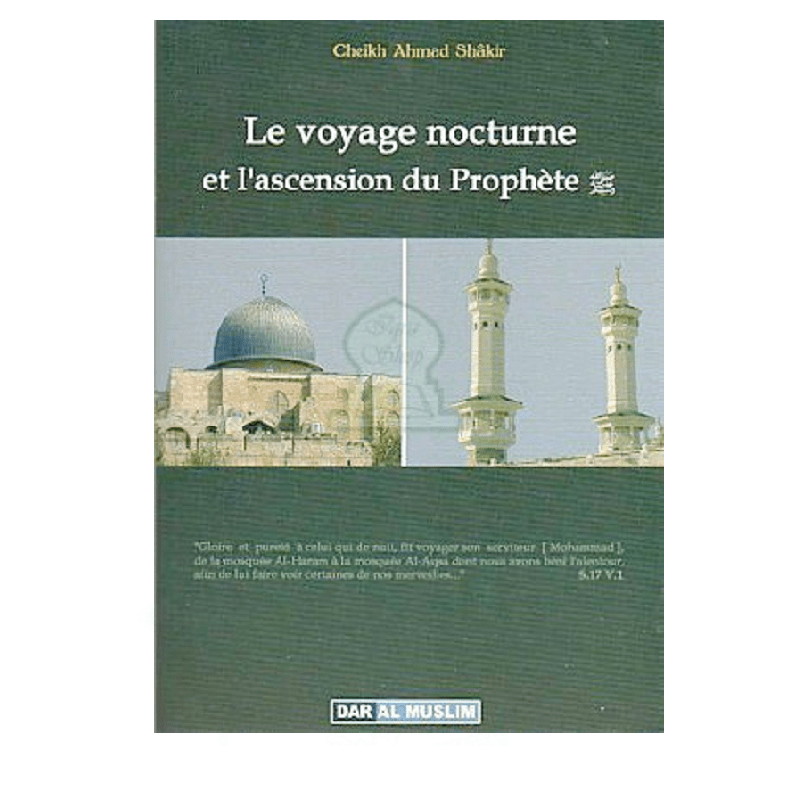 Le voyage nocturne et l'ascension du Prophète (SAW) disponible chez Al - imen