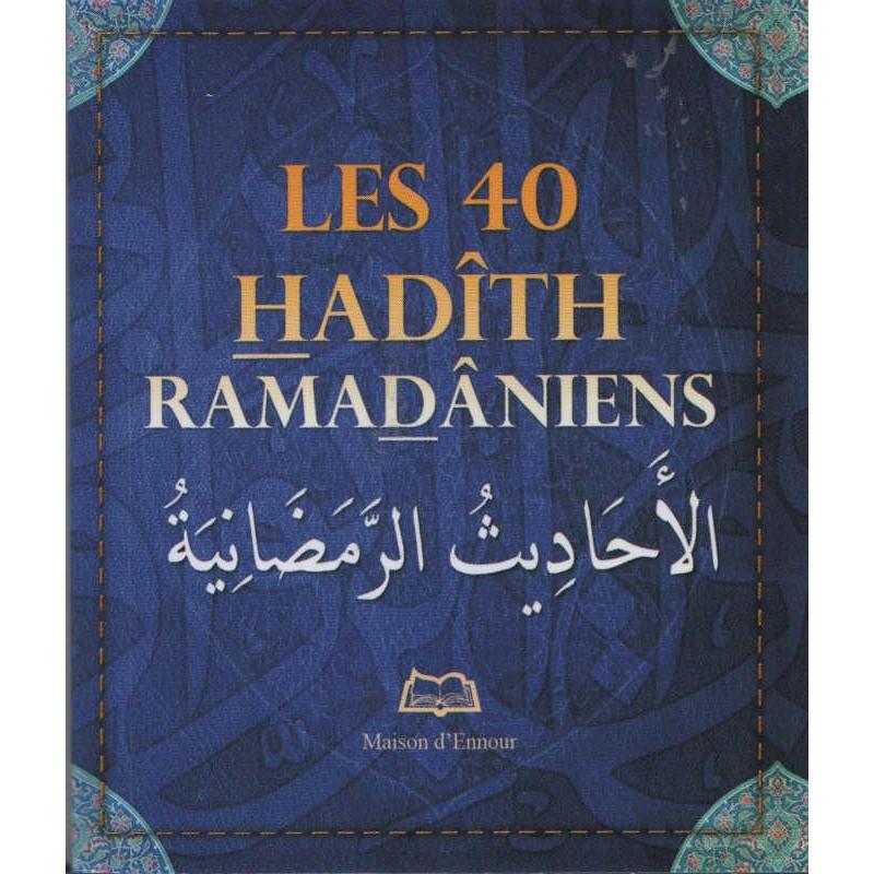 Les 40 Hadîth Ramadâniens (format poche), par Abderrazak Mahri Al - imen