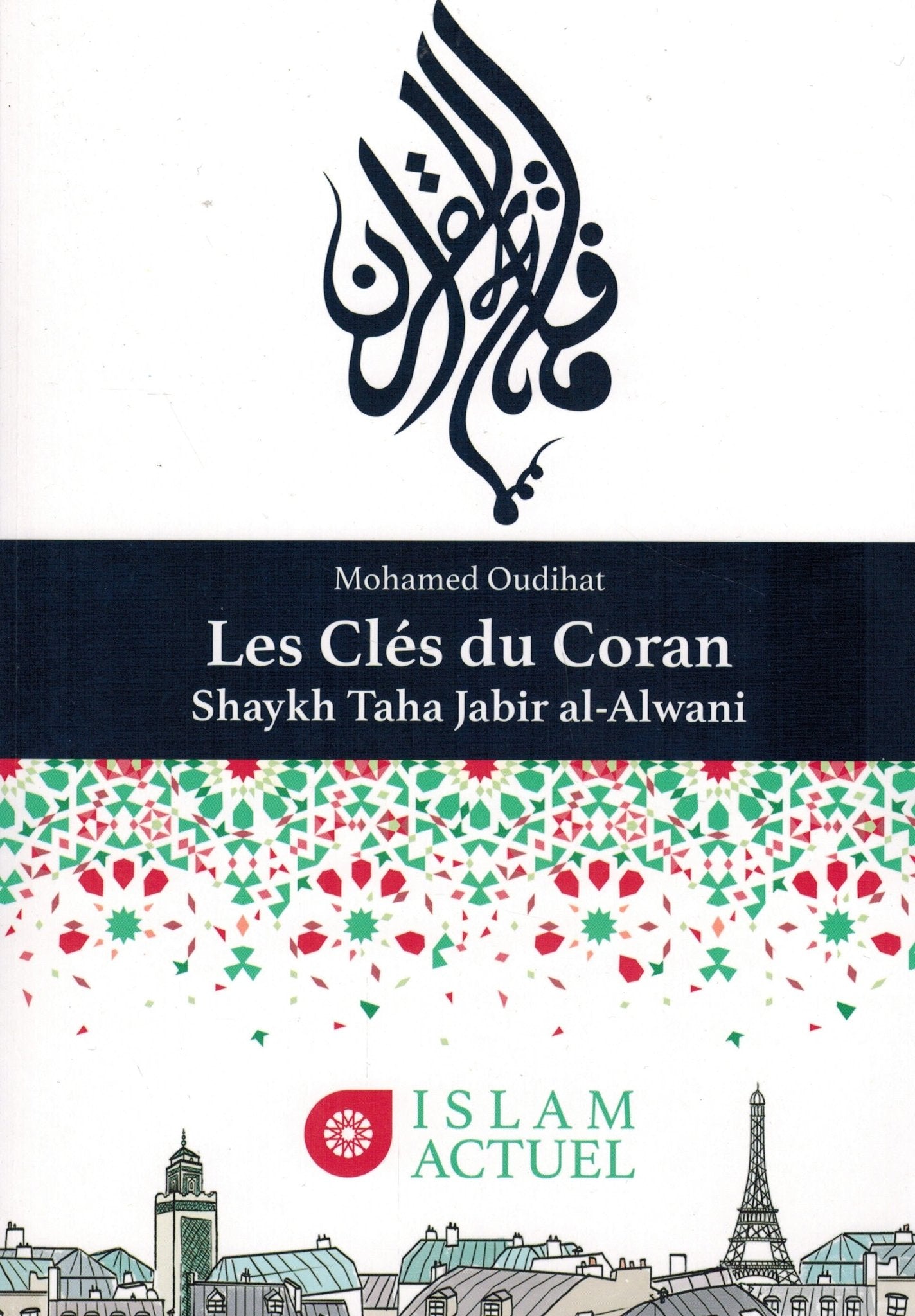 Les clés du Coran - Livres par édition par Al - Bayyinah disponible chez Al - imen