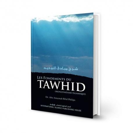 Les fondements du tawhid disponible chez Al - imen